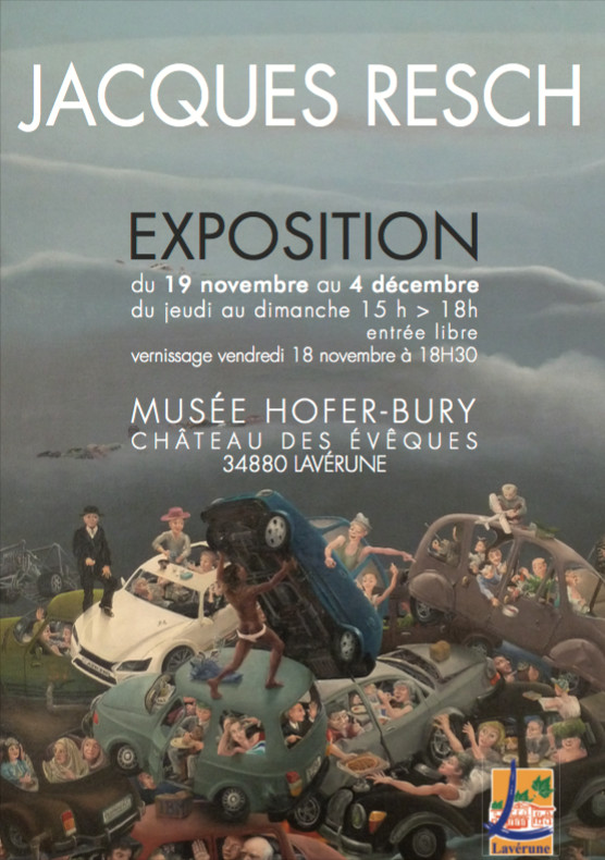 EXPOSITION Rétrospective Jacques RESCH au Musée de LAVERUNE