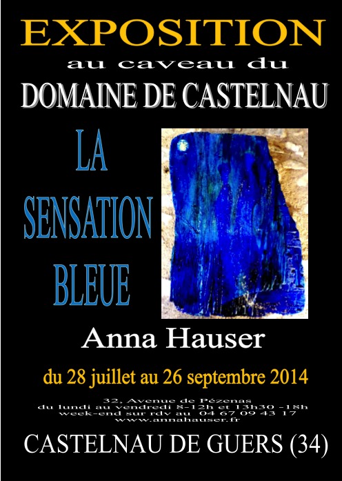 Anna Hauser expose à Castelnau de Guers (34)