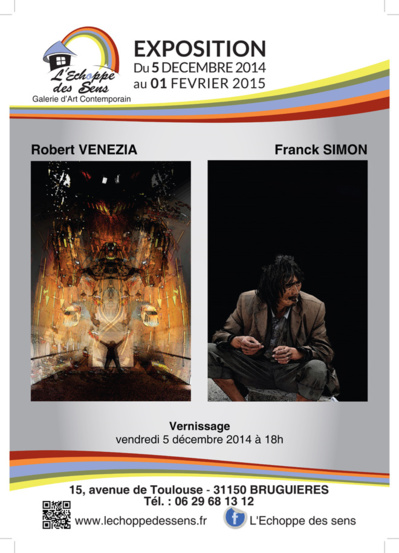 Robert VENEZIA & Franck SIMON s'exposent à l'Echoppe des sens (Bruguières 31)