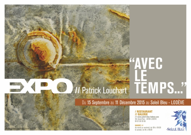 Le Soleil Bleu expose Patrick Louchart