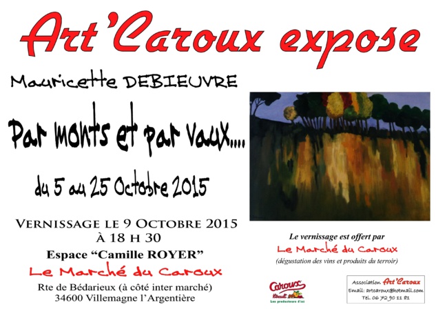 Art'Caroux expose Mauricette Debieuvre