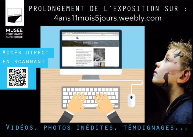 Exposition temporaire " 4 ans, 11 mois, 5 jours " - Musée portuaire Dunkerque