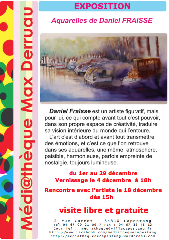 Daniel FRAISSE expose à Capestang