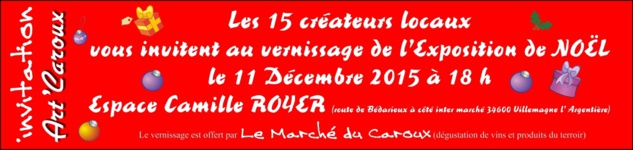 Exposition de Noël chez Art'Caroux - Villemagne l'Argentière