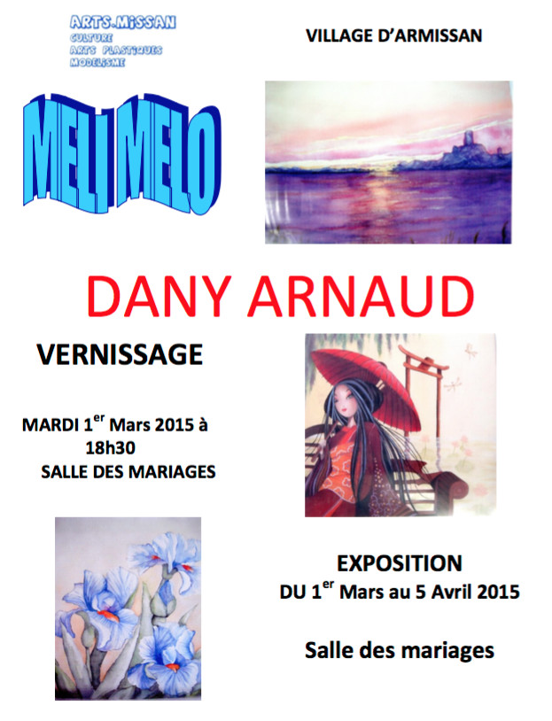 Dany ARNAUD expose au village d'Armissan