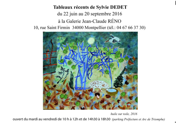 Exposition de  Sylvie DEDET à Montpellier - Galerie RENO