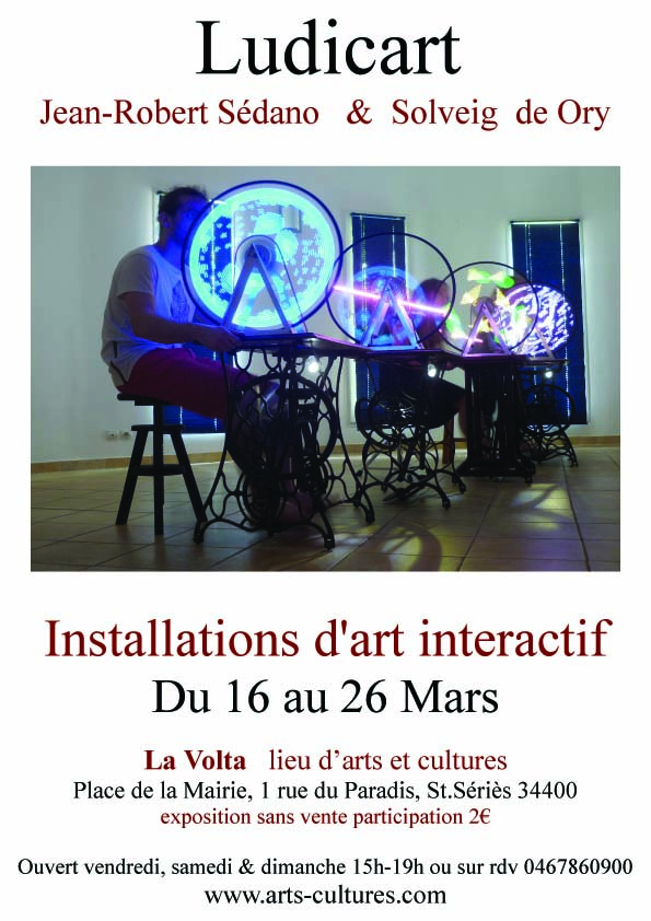 Installations interactives de Ludicart, Jean-Robert Sédano et Solveig de Ory