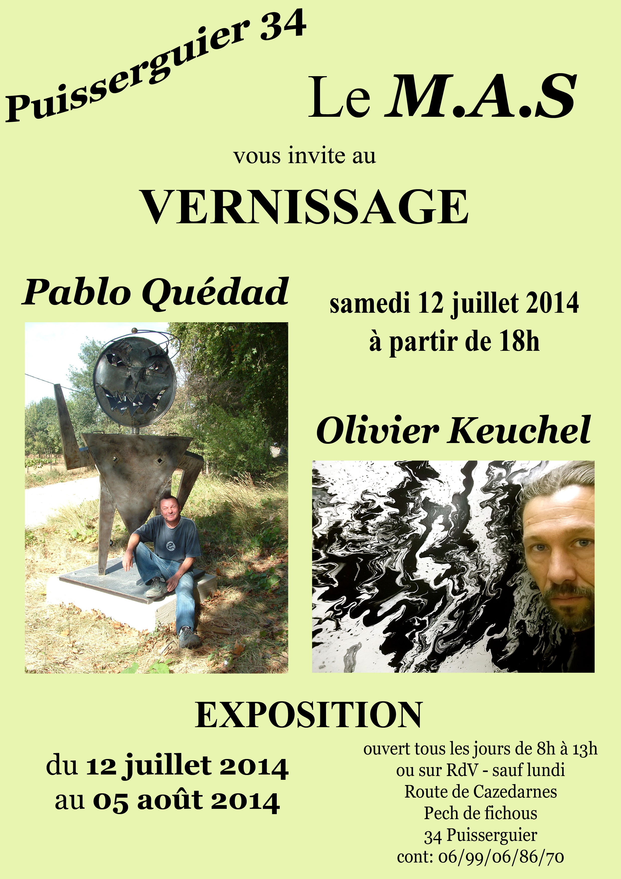 Pablo Quédad & Olivier Keuchel exposent à Puisserguier