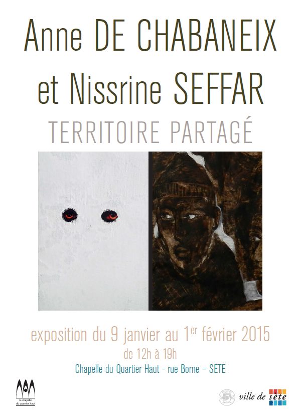 Anne de Chabaneix & Nissrine Seffar exposent à Sète