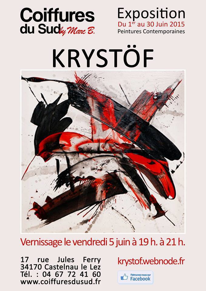 Expo KRYSTÖF Artiste Peintre.