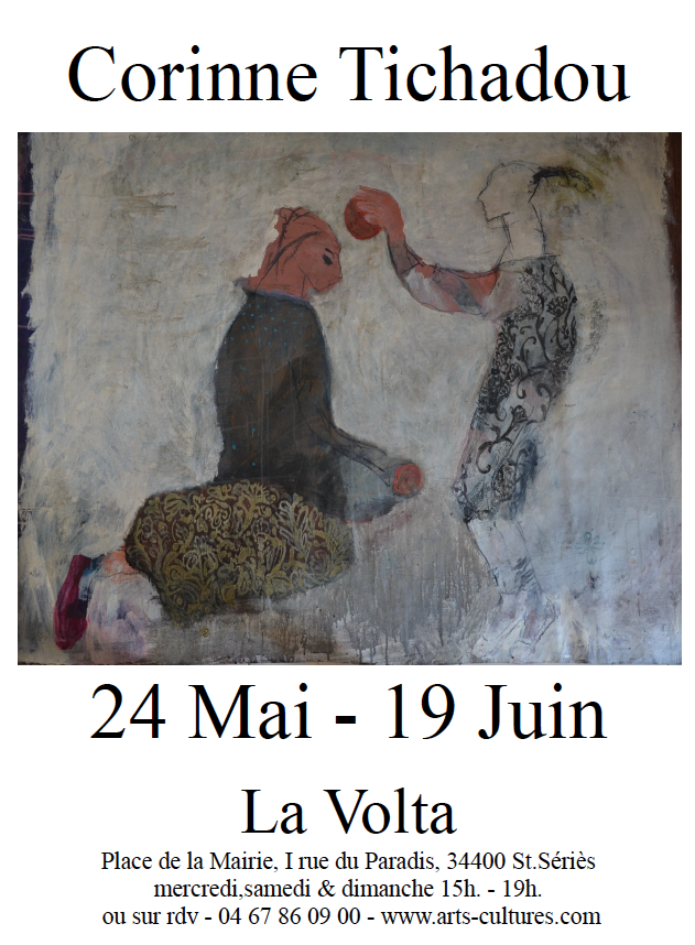 Exposition  de Corinne Tichadou à La Volta  à Saint Sériès