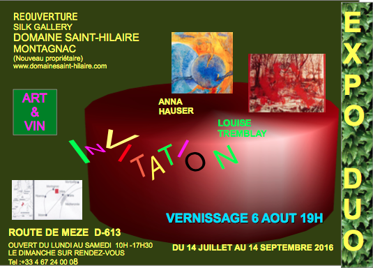 Exposition au Domaine Saint HILAIRE de MONTAGNAC