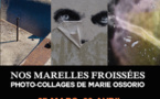 Exposition  " nos marelles froissées  " de Marie OSSORIO à Pézenas