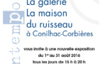 Expo  La maison du Ruisseau - Cornilhac-Corbières