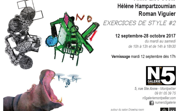 "EXERCICES DE STYLE #2" au N°5 GALERIE - Montpellier