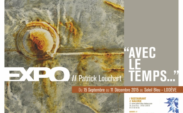 Le Soleil Bleu expose Patrick Louchart