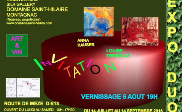 Exposition au Domaine Saint HILAIRE de MONTAGNAC