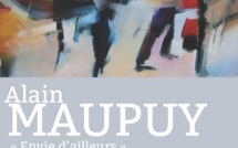 EXPOSITION   ALAIN MAUPUY